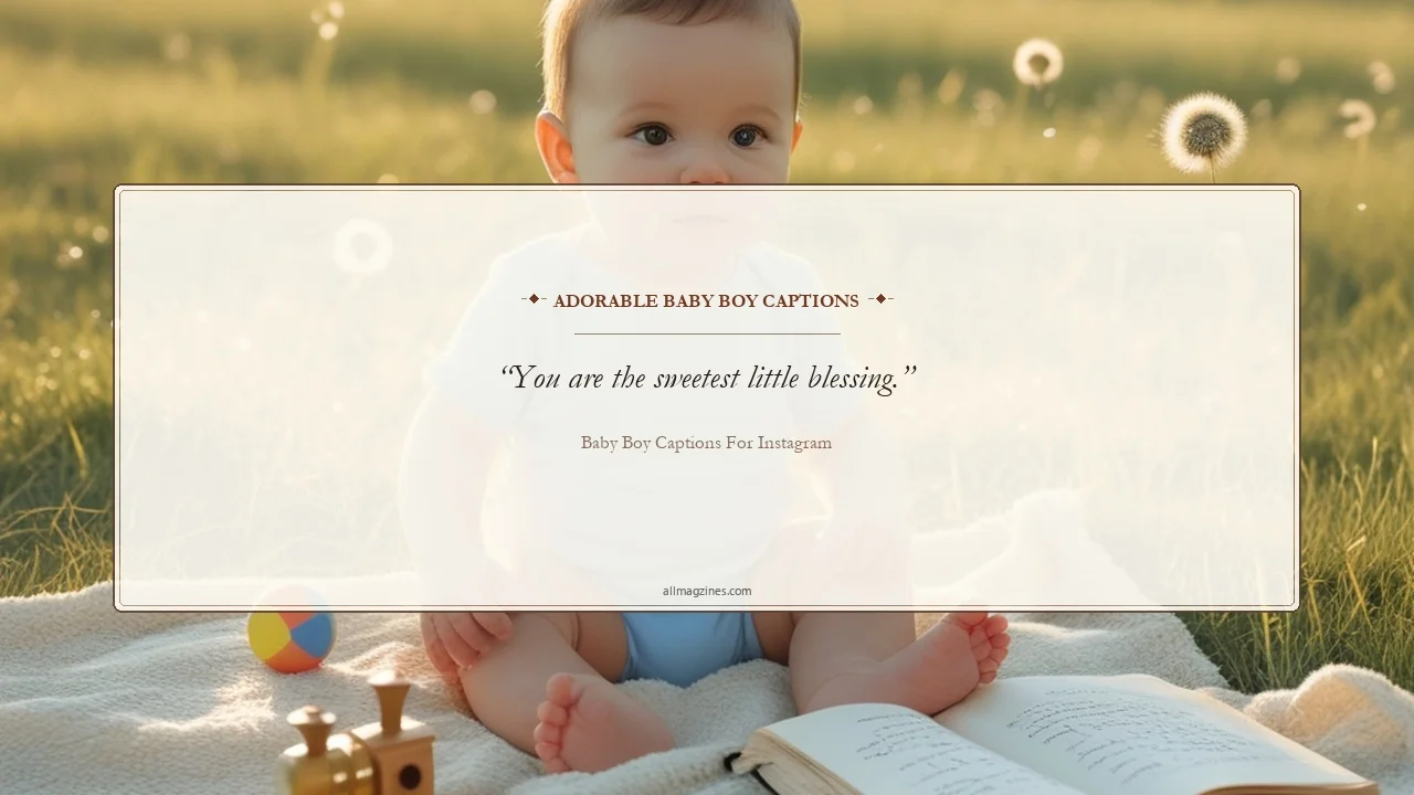 Adorable Baby Boy Captions - Baby Boy Captions for Instagram
