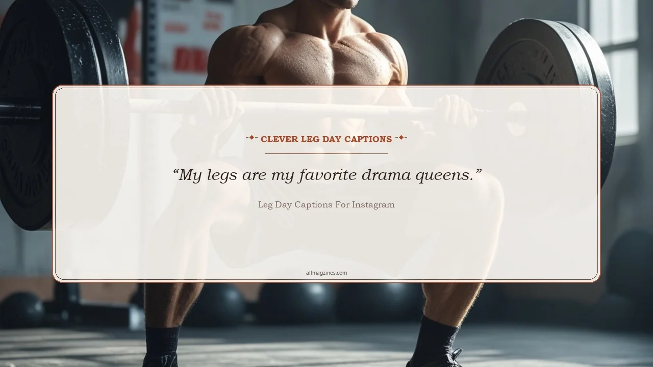Clever Leg Day Captions - Leg Day Captions For Instagram
