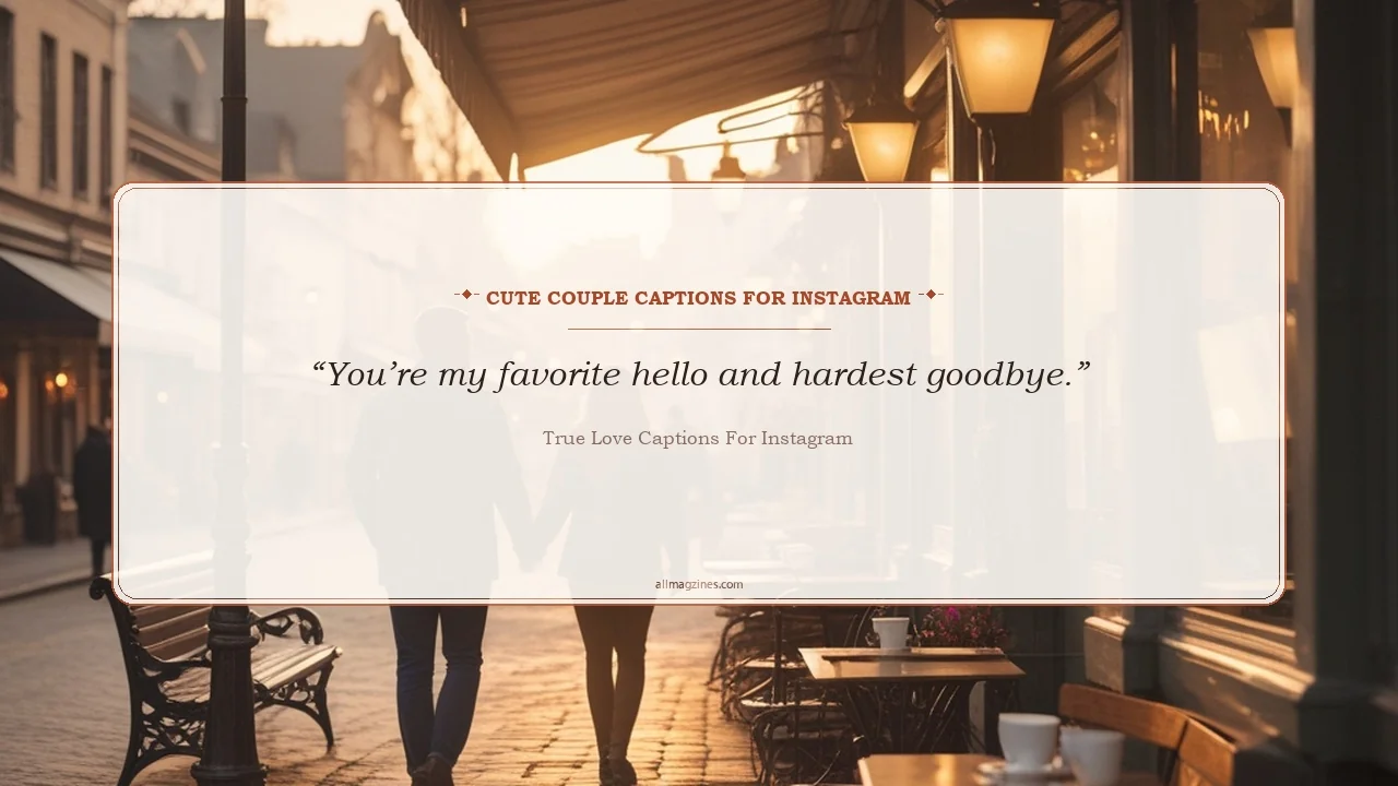 Cute Couple Captions for Instagram - True Love Captions For Instagram