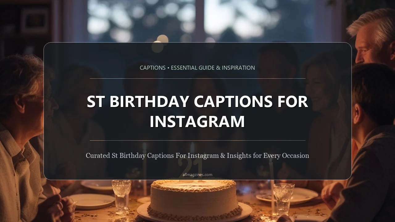 21st Birthday Captions for Instagram